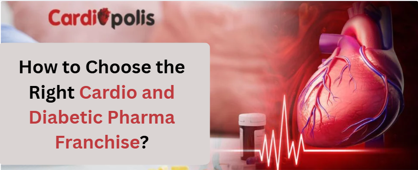 Cardio and Diabetic Pharma Franchise