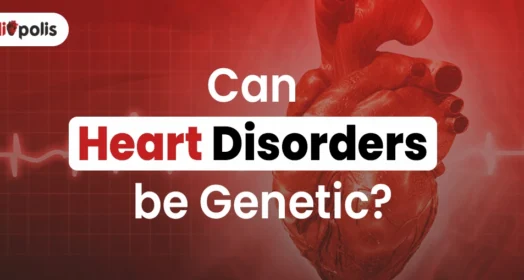 Can Heart Disorders be Genetic?